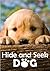 Peek-A-Boo Dog and Puppies ( A Picture Book for Kids ) An easy reader series