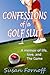 Confessions of a Golf Slut