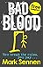 BAD BLOOD FREE SAMPLER: You break the rules, you pay ...