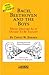 Bach, Beethoven and the Boys by David W. Barber