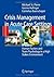 Crisis Management in Acute Care Settings by Michael St. Pierre