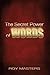 The Secret Power of WORDS