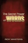 The Secret Power ...