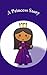 A Princess Story by Jerry Ayers