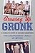 Growing Up Gronk: A Family's Story of Raising Champions