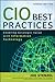 CIO Best Practices: Enabling Strategic Value With Information Technology (Wiley and SAS Business Series Book 34)