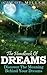 The Handbook Of Dreams: Discover The Meaning Behind Your Dreams (Dreams, Dream Interpretation, Dreams Meaning, Lucid Dreaming, Dream, Dreams Of Joy, Dreams And Visions)