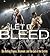 Let It Bleed by Gerard Van der Leun