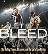 Let It Bleed: The...
