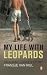 My Life With Leopards - Graham Cooke's Story