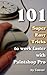 101 Super Easy Tricks to Work Faster with Paintshop Pro (Tips and Tricks to Work Faster with Paintshop Pro Book 1)