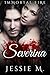 Severina (Immortal Fire, #2)