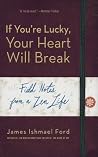 If You're Lucky, ...