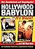 Hollywood Babylon--It's Back! by Darwin Porter
