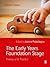 The Early Years Foundation Stage: Theory and Practice