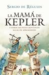La mamá de Kepler...