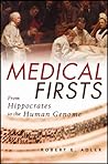 Medical Firsts: F...