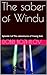 The saber of Windu (The Adventures of Young Solo Book 1)