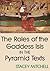 The Roles of the Goddess Isis in the Pyramid Texts