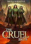 The Cruel Path