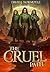 The Cruel Path (The Narrowing Path, #0.5)