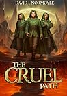 The Cruel Path (The Narrowing Path, #0.5)