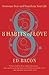 8 Habits of Love: Overcome Fear and Transform Your Life
