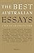 The Best Australian Essays by Ramona Koval