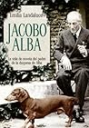 Jacobo Alba: La v...