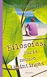 Filosofas, kuris ...