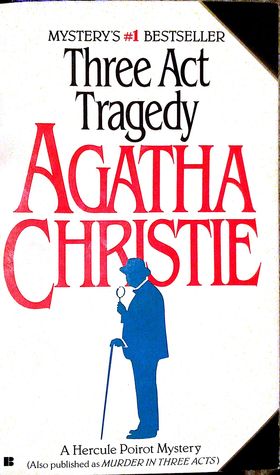 Three Act Tragedy