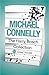 Michael Connelly - The Harry Bosch Collection by Michael    Connelly