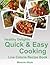 Low Fat Recipes: Healthy Quick & Easy Recipes (Healthy Delights Book 2)