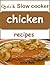 Quick slow cooker chicken recipes
