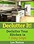 Declutter It! Declutter Your Kitchen In 7 Easy Steps