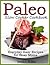 Paleo Slow-Cooker Cookbook: Everyday Easy Recipes for Busy Moms