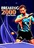 Breaking 2000
