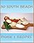 South Beach Phase 1 Recipes - Recipes to Help You Lose Weight by John Henry