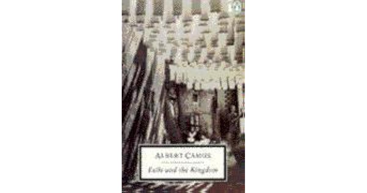 Albert Camus Exile And The Kingdom