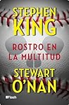 Un rostro en la multitud by Stephen  King
