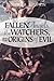 Fallen Angels Watchers, and the Origins of Evil by Joseph B. Lumpkin