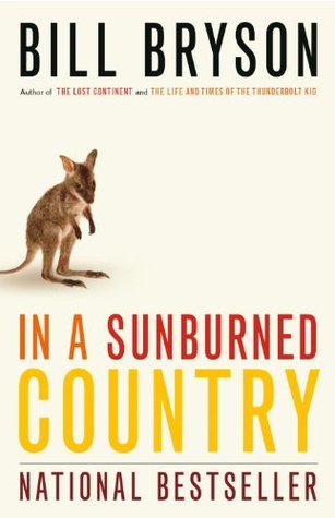 In a Sunburned Country by Bill Bryson In a Sunburned Country by Bill Bryson