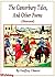 The Canterbury Tales, and Other Poems (Illustrated)