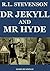 The Strange Case of Dr. Jekyll and Mr. Hyde (Illustrated and Annotated)