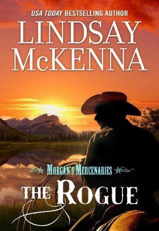 THE ROGUE: A Military Bodyguard Romance (Morgan's Mercenaries series Book 2)