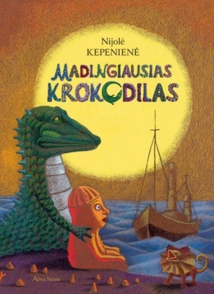 Madingiausias krokodilas (Hardcover)
