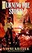 Turning the Storm by Naomi Kritzer Turning the Storm by Naomi Kritzer