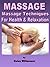 MASSAGE : Aromatherapy Mass...