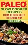 Paleo Slow Cooker...
