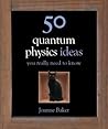 50 Quantum Physic...